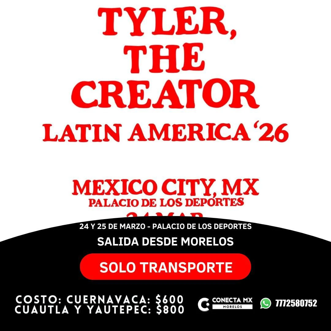 Transporte a TYLER, THE CREATOR desde Morelos