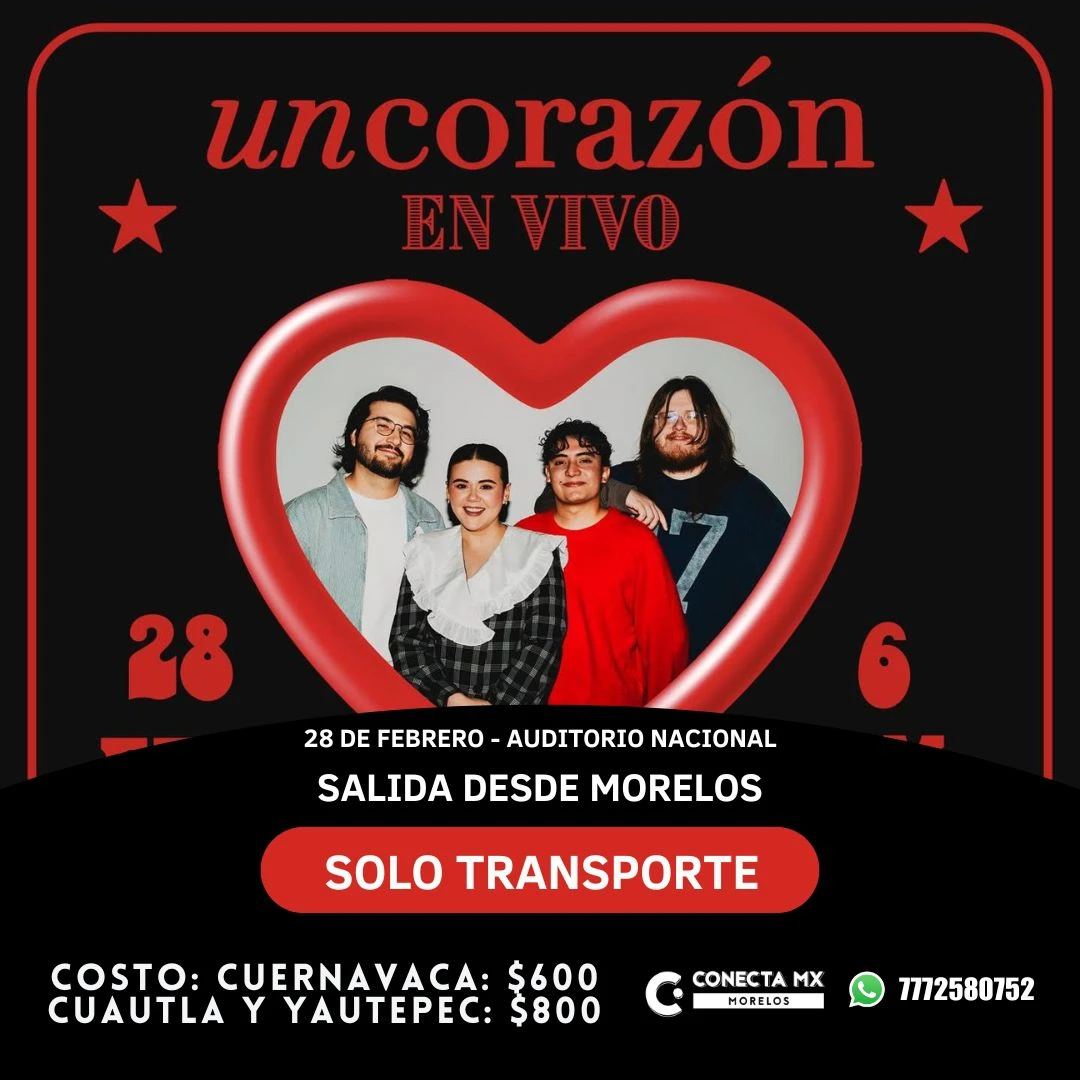Transporte a UN CORAZON desde Morelos