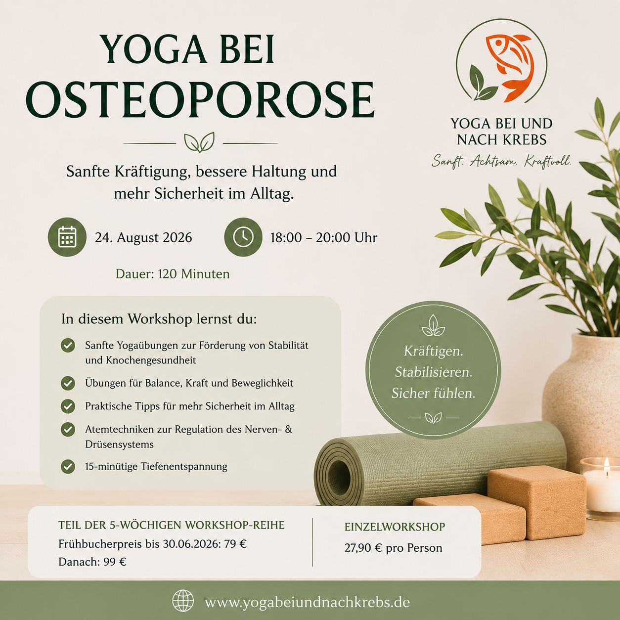 Einzeltermin: OSTEOPOROSE Workshop-Reihe: Yoga bei und nach Krebs 24.08.2026