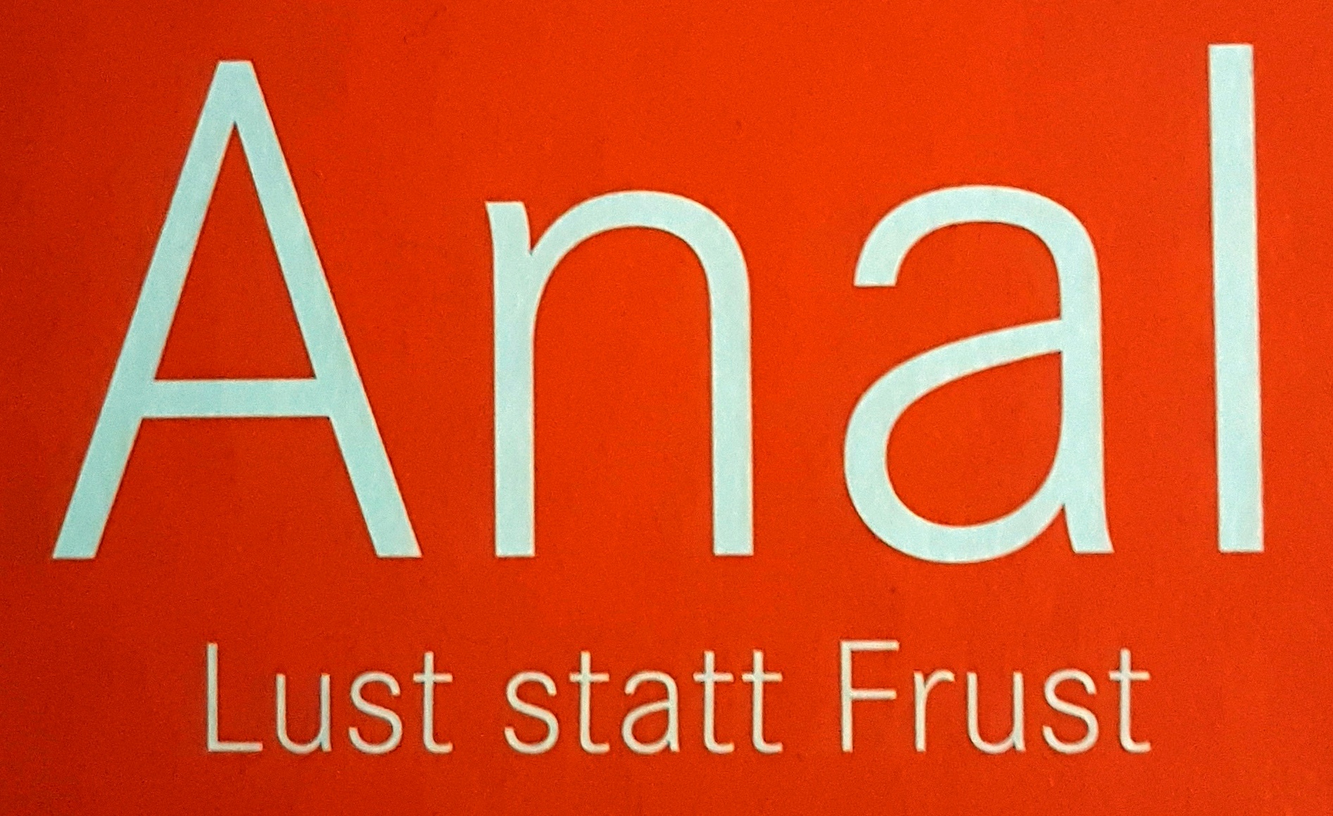 Anal - Lust statt Frust