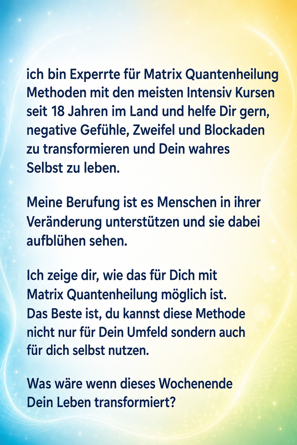 Weiterentwicklung der Access Bars Methode