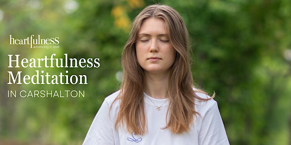 Meditate with Heartfulness in Carshalton