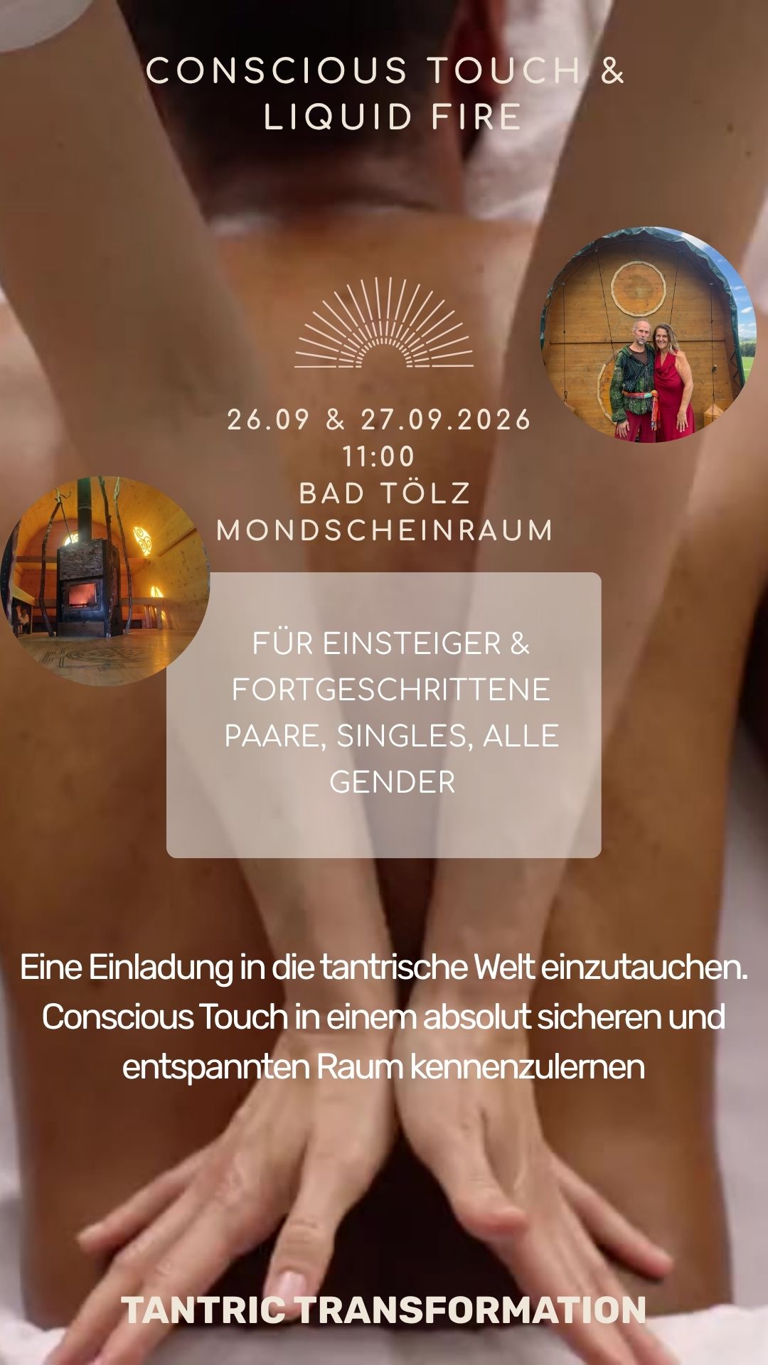 Conscious Touch & Liquid Fire – Ein Innehalten für bewusste Berührung, Gesang und wohlige Wärme, Foto 2