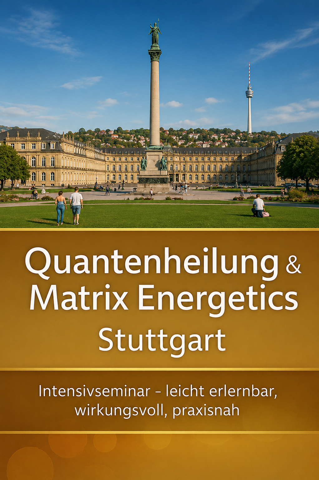 Quantenheilung Stuttgart – Quantum Empowerment Seminar 2026