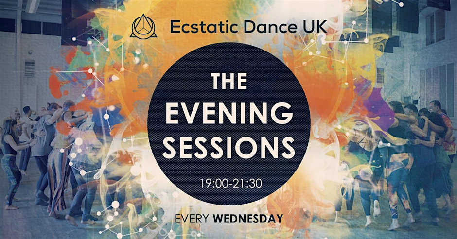 Ecstatic Dance UK • The Evening Sessions