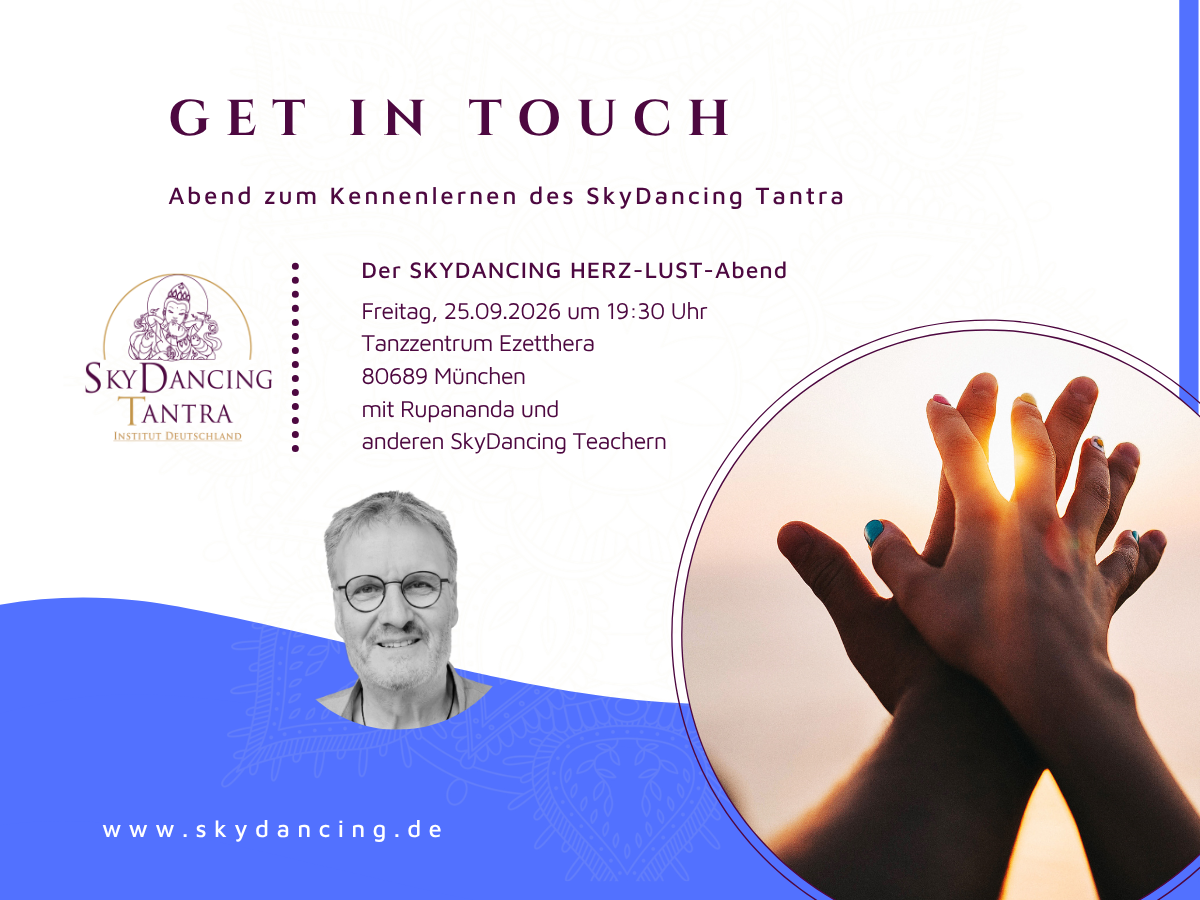 Get in Touch - Ein Abend zum Kennenlernen von SkyDancing Tantra und zum Eintauchen ins tantrische Feld