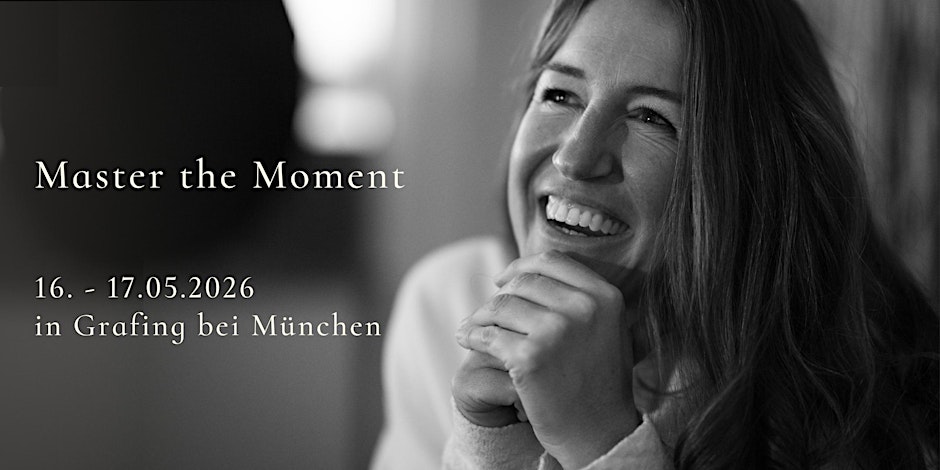Master the Moment - Seminar 2026, Foto 1