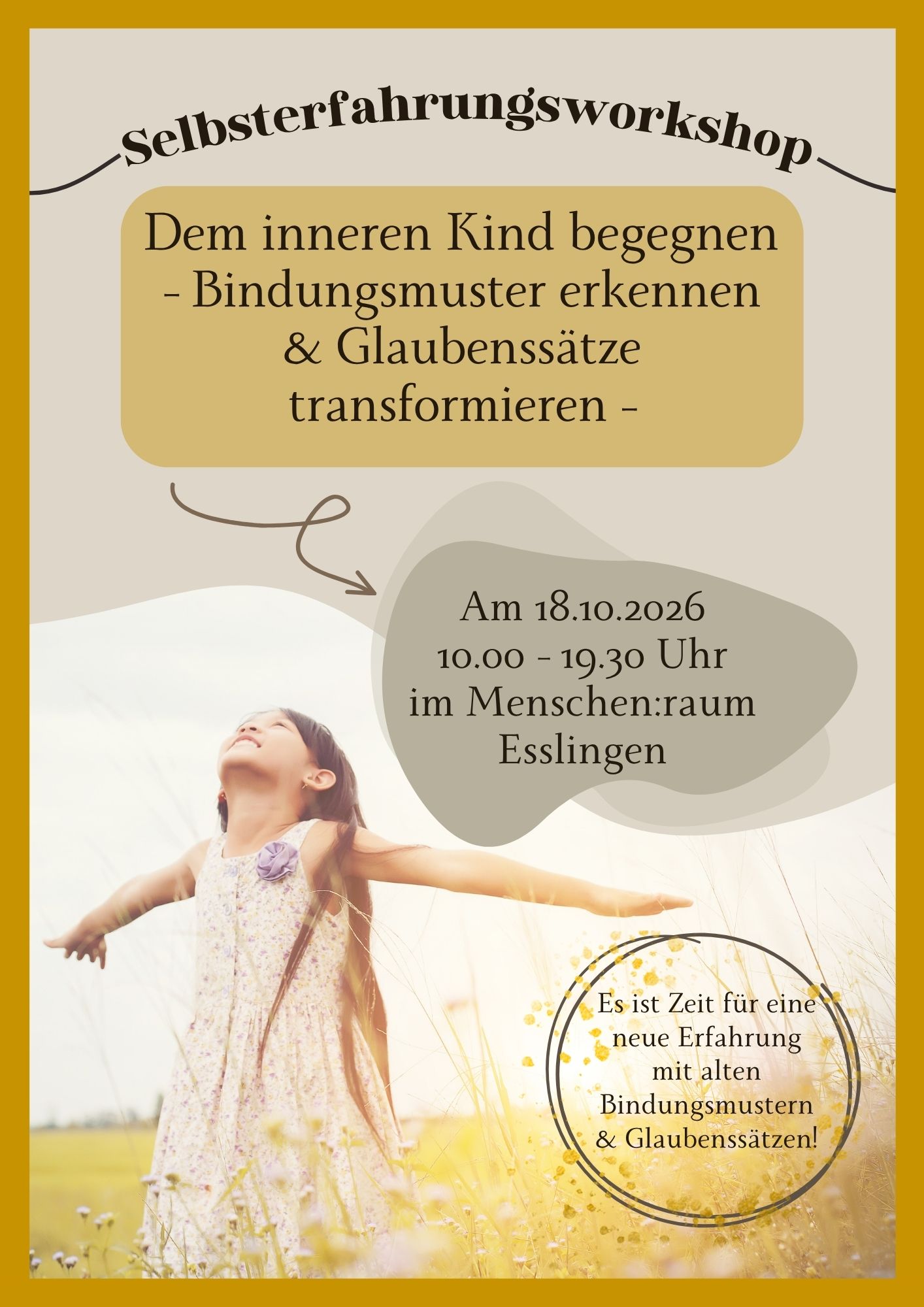 Workhop: Dem inneren Kind begegnen – Bindungsmuster erkennen & Glaubenssätze transformieren 