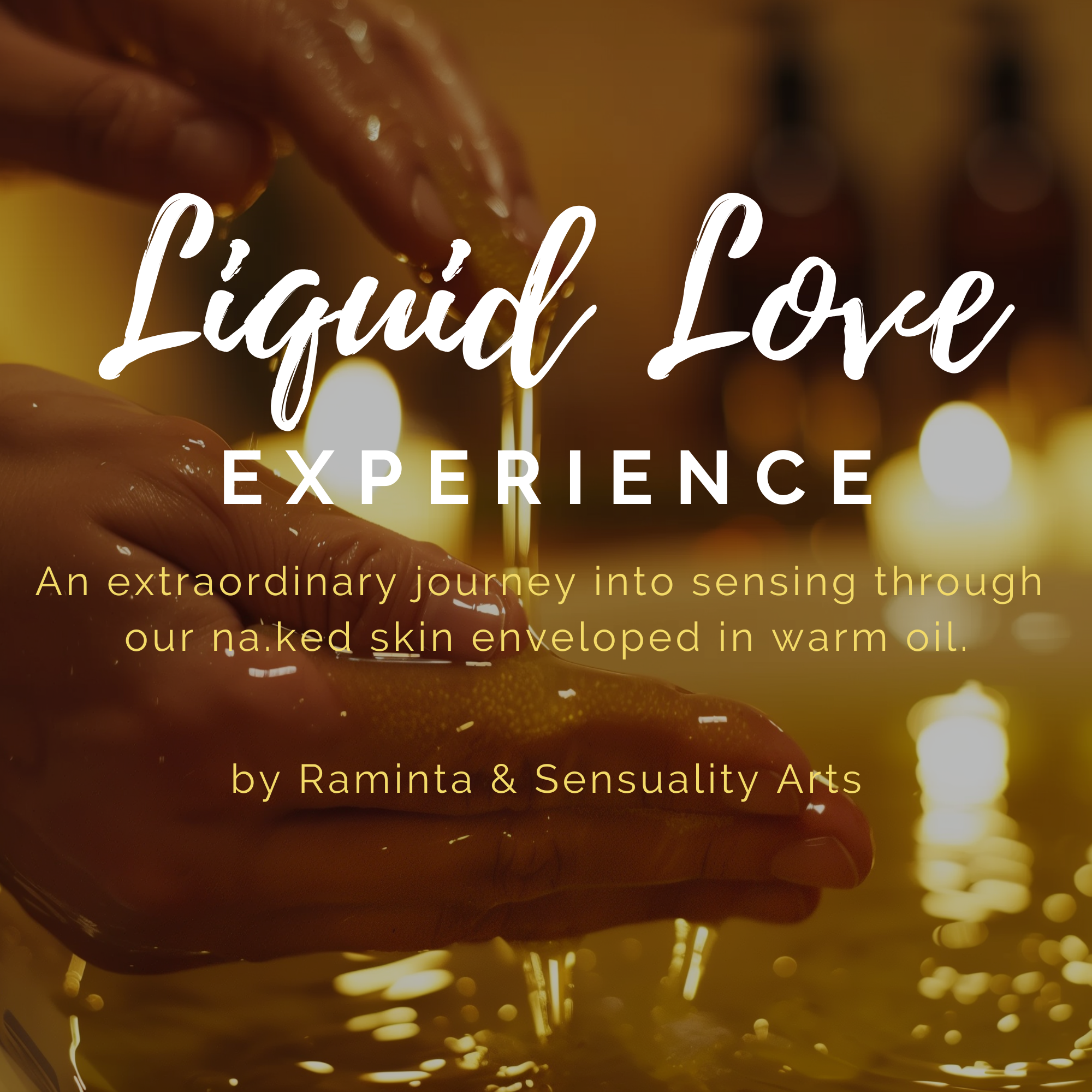 Liquid Love Experience