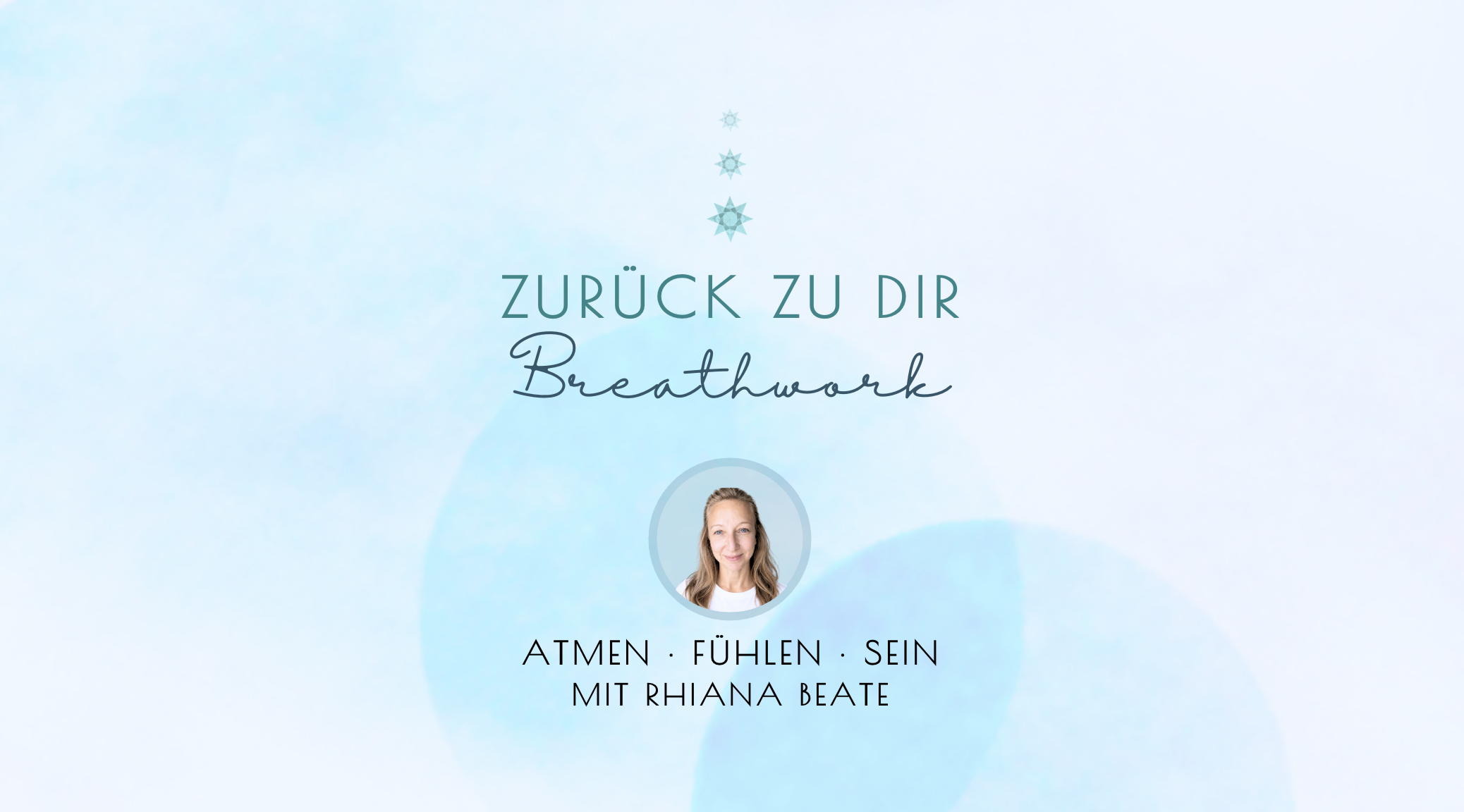 Breathwork – Zurück zu Dir