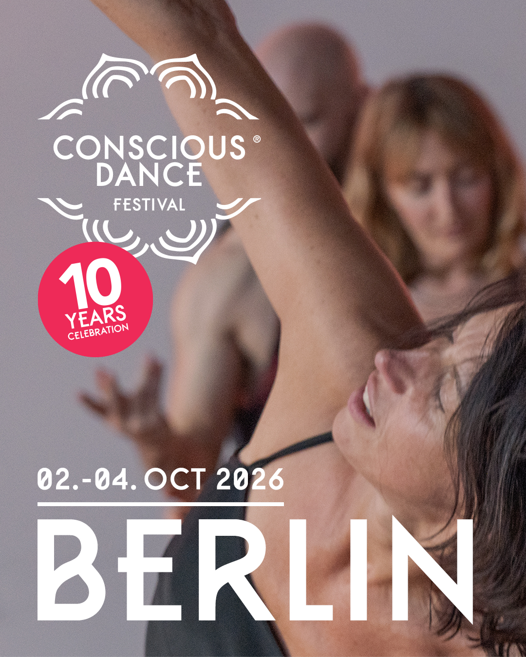 Conscious Dance Festival - 10th Anniversary Celebration