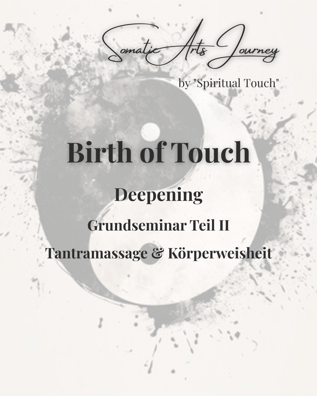 Birth of Touch — "Deepening" Grundseminar Teil 2, photo 1