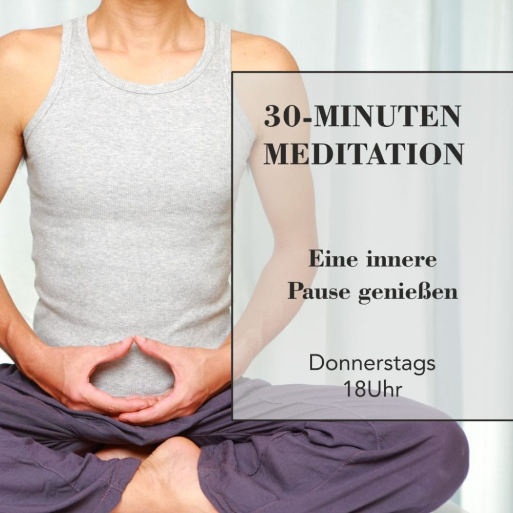 Einfach meditieren – 30-Minuten Meditation Eine innere Pause genießen