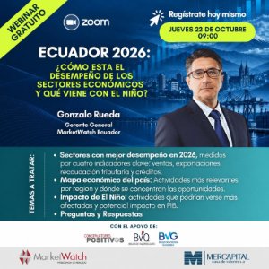 Ecuador 2026: ¿Cómo está el desempeño de los sectores económicos y qué viene con El Niño?