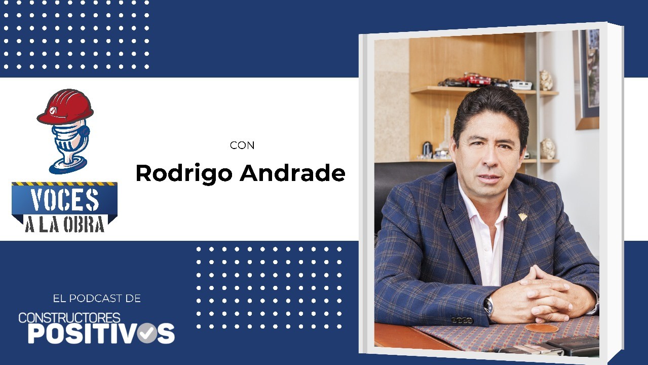 Voces a la Obra con Rodrigo Andrade