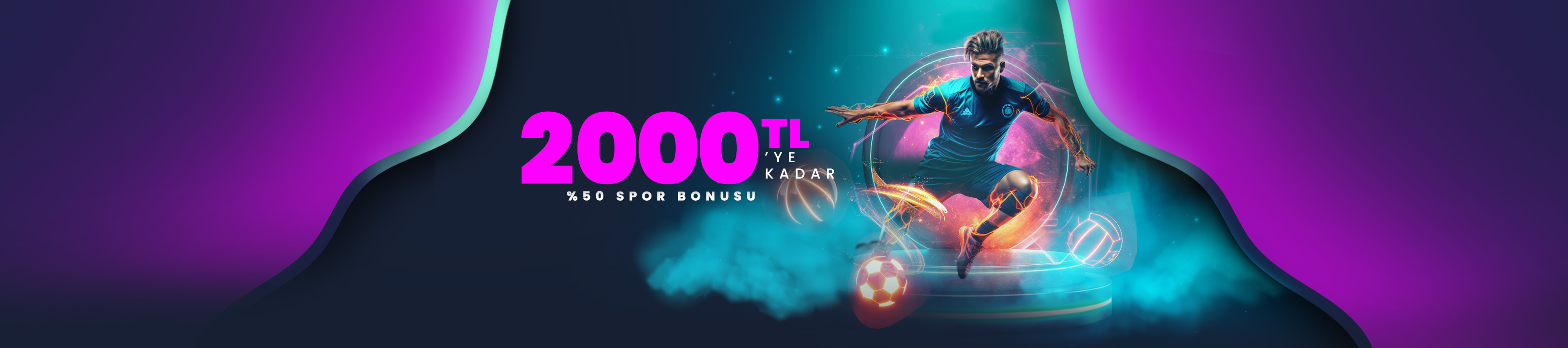 2.000 TL'ye kadar %50 Spor Hoş Geldin Bonusu