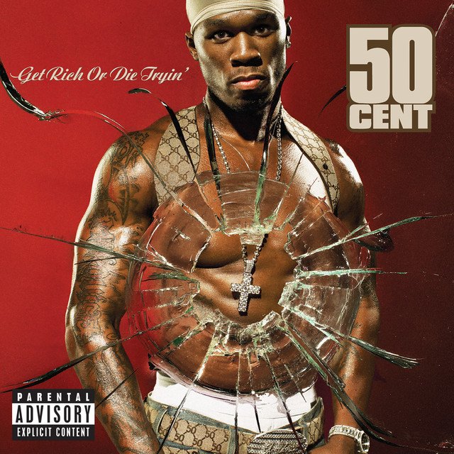 Get Rich or Die Tryin' cover art