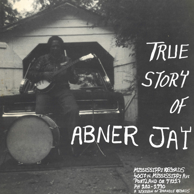 True Story of Abner Jay cover art
