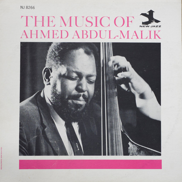 The Music of Ahmed Abdul-Malik cover art