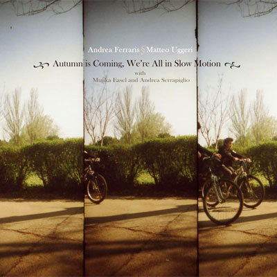 Autumn Is Coming, We're All in Slow Motion cover art