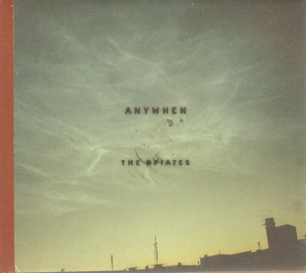 The Opiates cover art