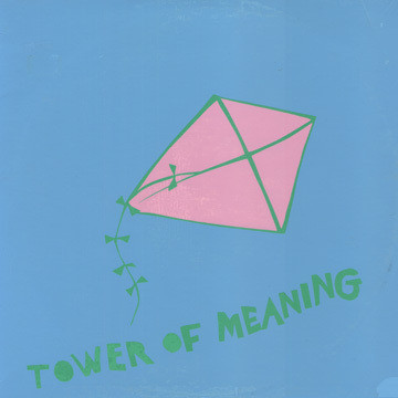 Tower of Meaning cover art