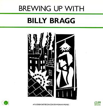 Brewing Up With Billy Bragg cover art