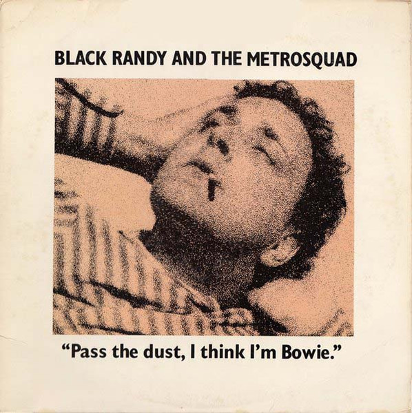 "Pass the Dust, I Think I'm Bowie." cover art