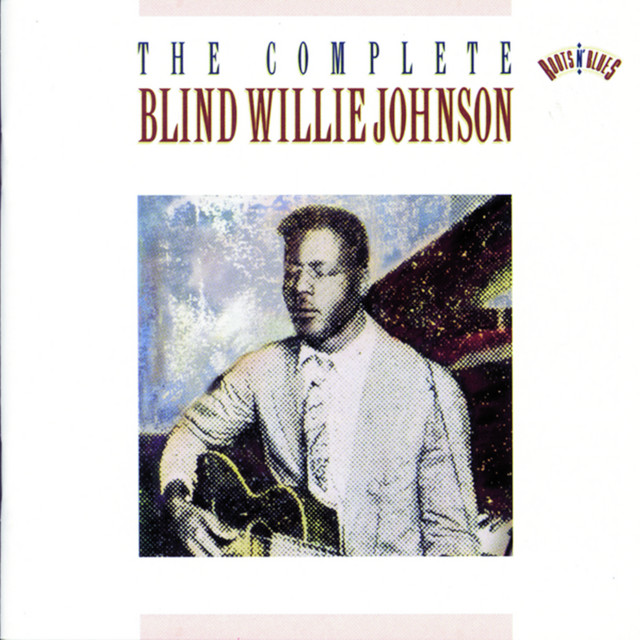 The Complete Blind Willie Johnson cover art