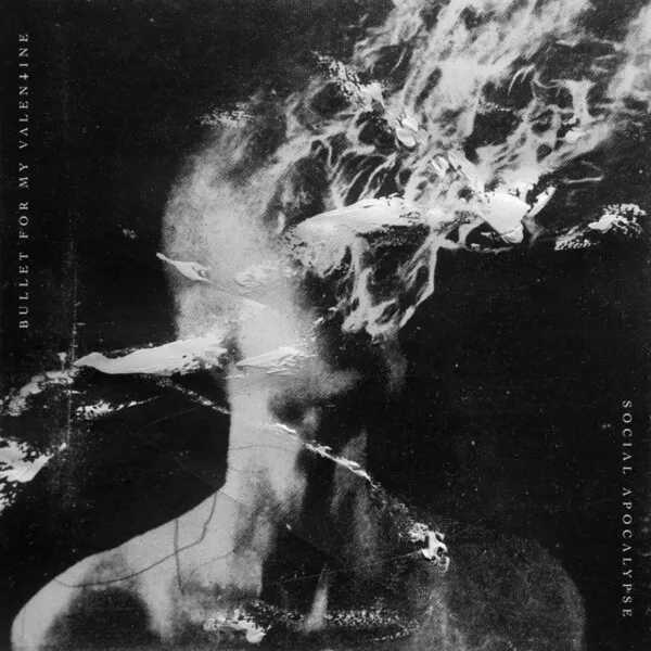 Social Apocalypse by Bullet for My Valentine