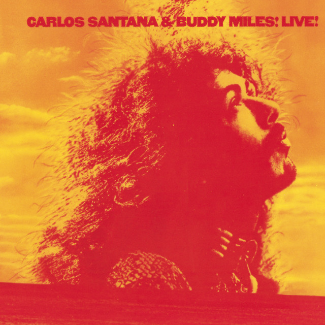 Carlos Santana & Buddy Miles! Live! cover art