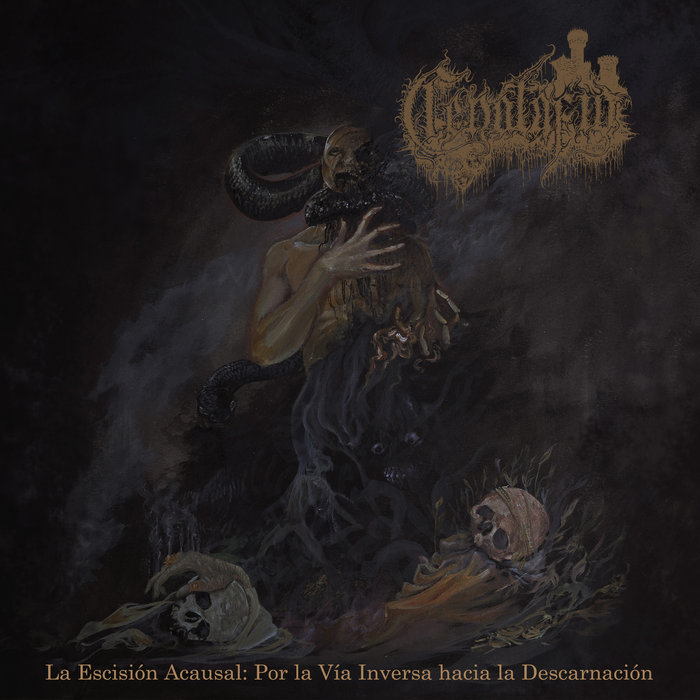 La Escisión Acausal: Por La Vía Inversa Hacia La Descarnación cover art