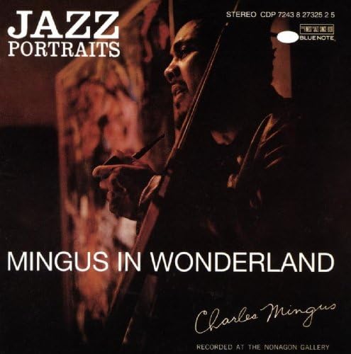 Jazz Portraits: Mingus in Wonderland cover art