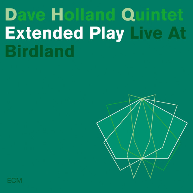 Extended Play: Live at Birdland cover art