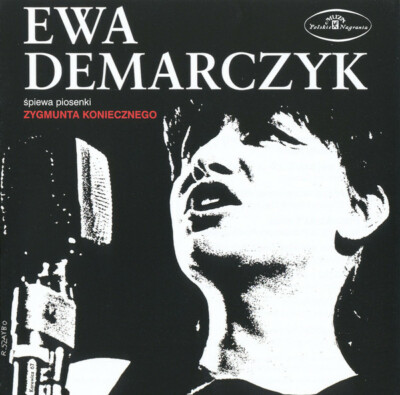 Ewa Demarczyk śpiewa piosenki Zygmunta Koniecznego cover art