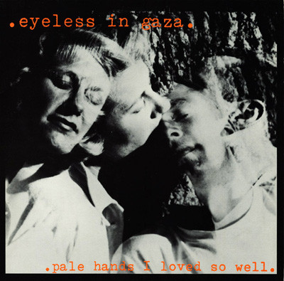 Pale Hands I Loved So Well cover art