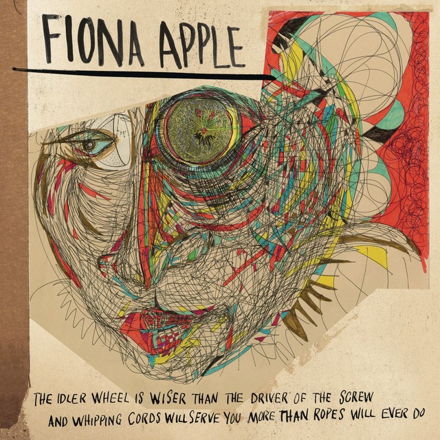 The Idler Wheel Is Wiser Than the Driver of the Screw and Whipping Cords Will Serve You More Than Ropes Will Ever Do cover art