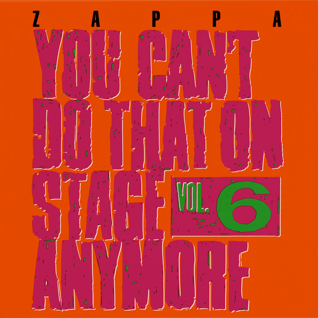You Can't Do That on Stage Anymore, Vol. 6 cover art