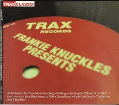 Frankie Knuckles Presents His Greatest Hits From Trax cover art