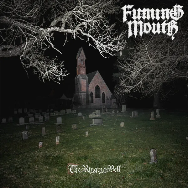 The Ringing Bell by Fuming Mouth