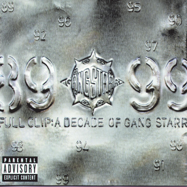 Full Clip: A Decade of Gang Starr cover art