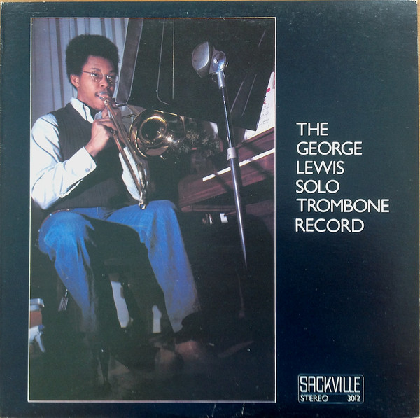 The George Lewis Solo Trombone Record cover art