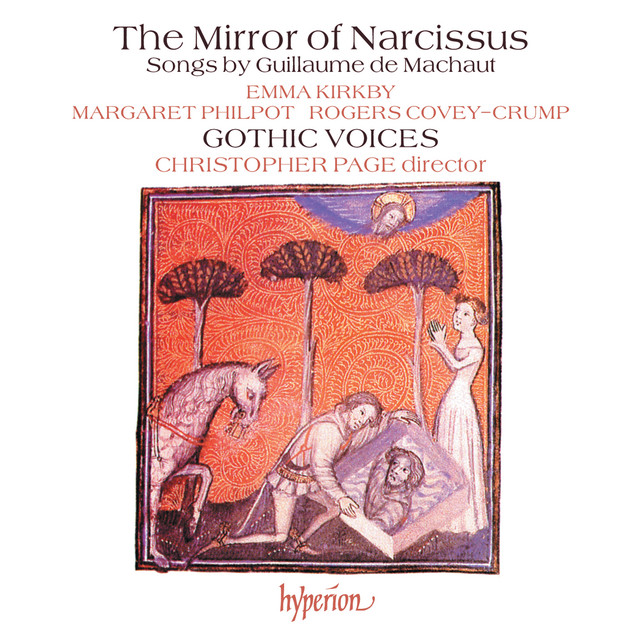 The Mirror of Narcissus: Songs by Guillaume de Machaut cover art