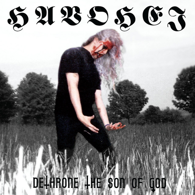 Dethrone the Son of God cover art