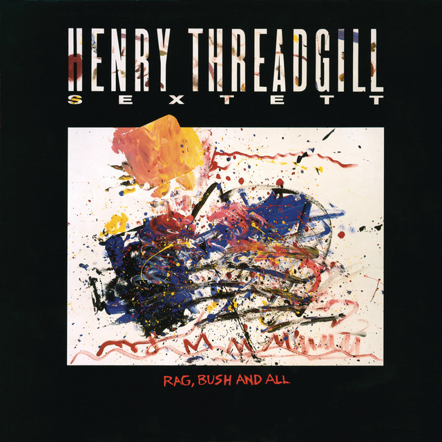 Rag, Bush and All cover art