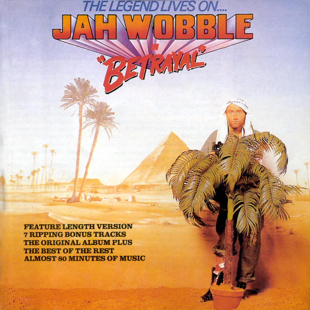 The Legend Lives On... Jah Wobble in “Betrayal” cover art