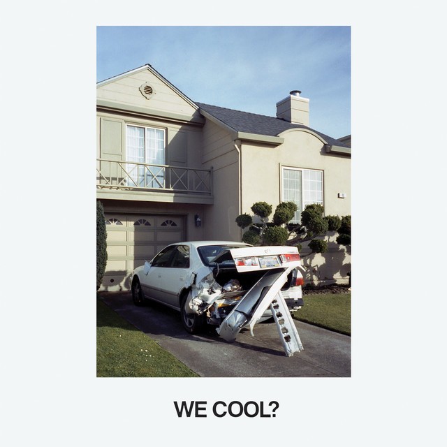 We Cool? cover art