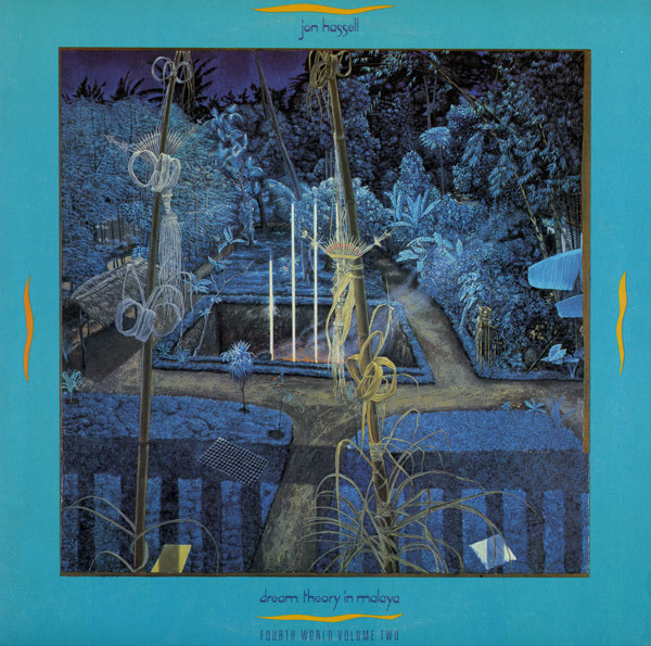Fourth World Volume Two: Dream Theory in Malaya cover art
