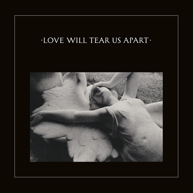 Love Will Tear Us Apart / These Days cover art