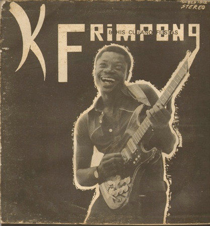 K. Frimpong & His Cubano Fiestas cover art